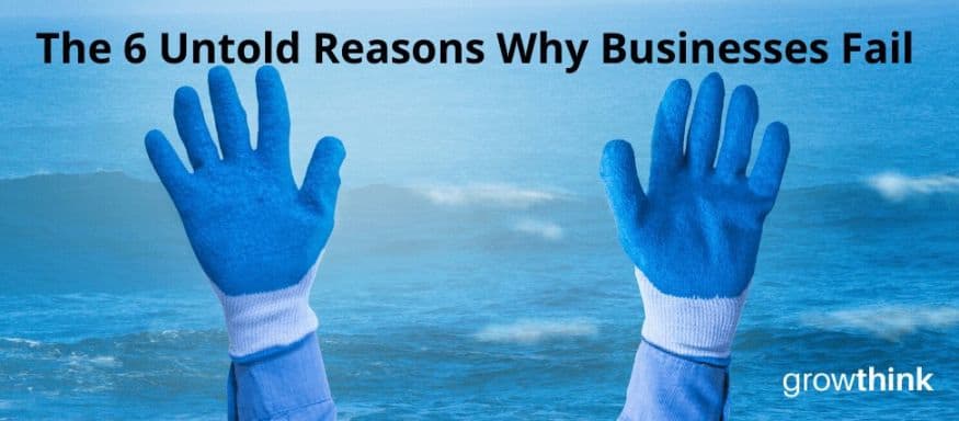 The-6-Untold-Reasons-Why-Businesses-Fail-2