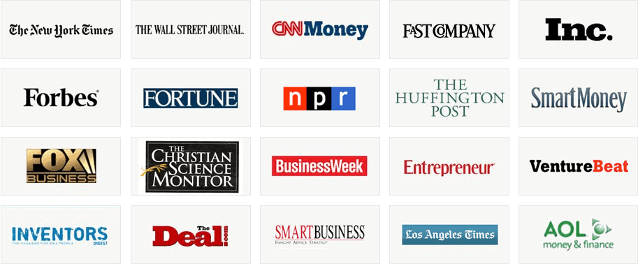 Logos of The New York Times The Wall Street Journal CNN Money Fast Company Inc Forbes Fortune NPR The Huffington Post SmartMoney Fox Business The Christian Science Monitor Business Week Entrepreneur Venture Beat Inventors Digest The Deal SmartBusiness Los Angeles Times and AOL
